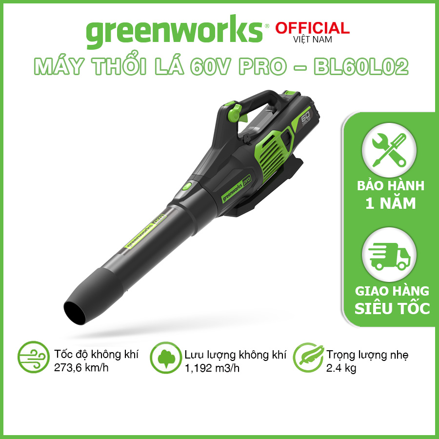 Máy thổi lá chạy pin Greenworks Pro 60V - BL60L02